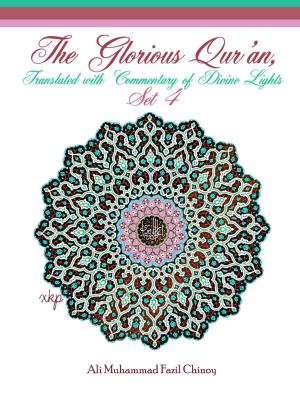 Book cover of The Glorious Qur’an, Translated With Commentary Of Divine Lights Set 4