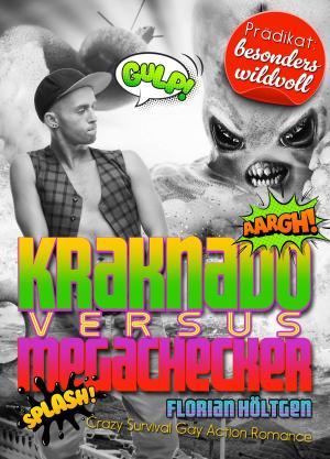 Cover of the book Kraknado vs. Megachecker by Robert Challis