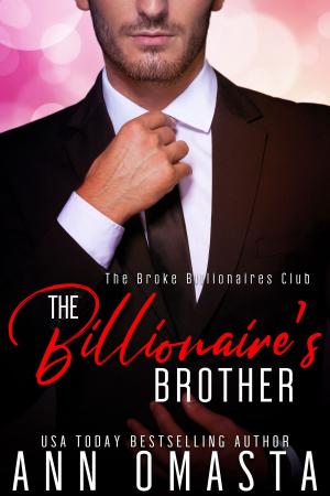 Cover of the book The Billionaire's Brother by Crissy Moss