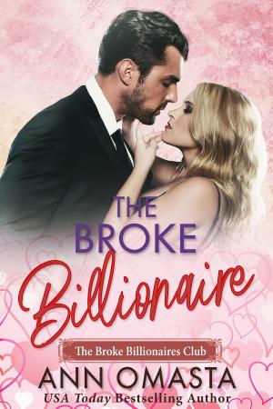 Cover of the book The Broke Billionaire by Leesha Cole