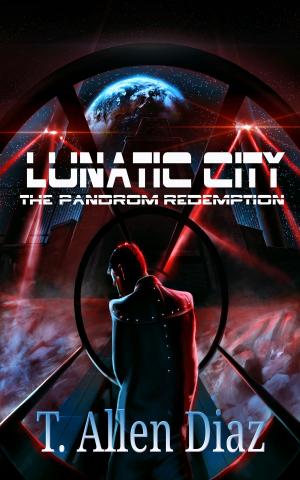 bigCover of the book Lunatic City: The Pandrom Redemption by 