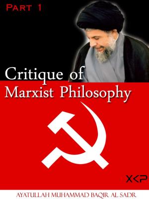 Book cover of Critique Of Marxist Philosophy Part 1