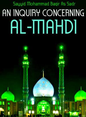 Book cover of An Inquiry Concerning Al-Mahdi