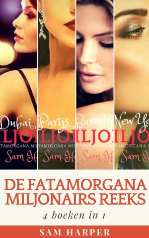 Cover of the book De Fatamorgana Miljonairs Reeks: 4 boeken in 1 by Annie Burrows