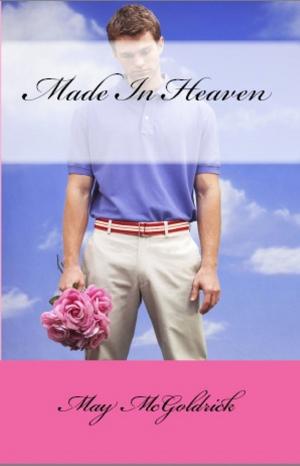 Cover of the book Made in Heaven by Jan Coffey, May McGoldrick
