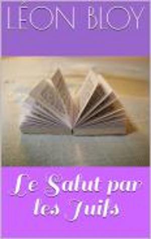 Cover of the book Le Salut par les Juifs by Crampon