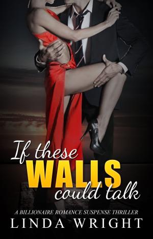 Cover of the book If These Walls Could Talk by Penny Jordan