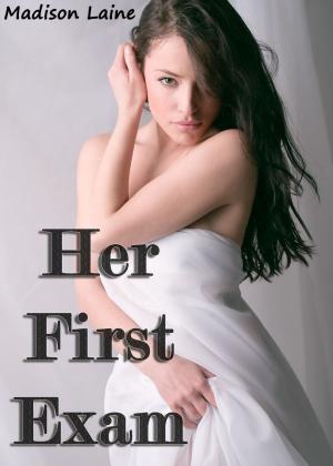 Cover of the book Her First Exam by Christian Quinn