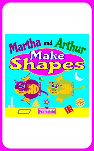 Cover of Martha and Arthur Make Shapes
