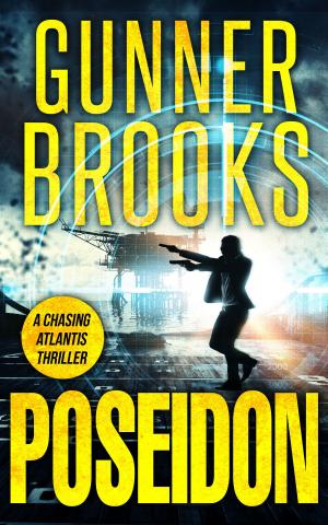 Cover of the book Poseidon - A Chasing Atlantis Thriller by CD Dowell