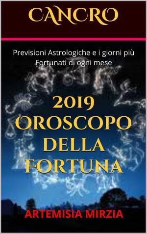 Cover of CANCRO 2019 Oroscopo della Fortuna