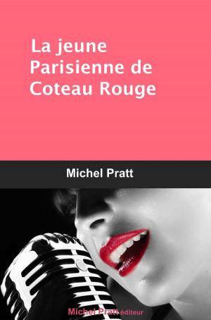 bigCover of the book La jeune Parisienne de Coteau Rouge by 