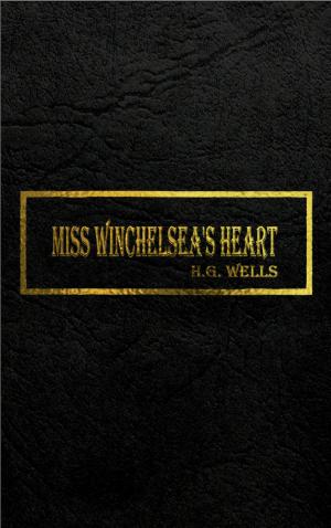 bigCover of the book MISS WINCHELSEA'S HEART by 