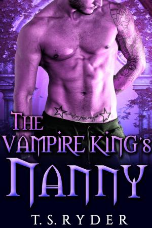 Cover of the book The Vampire King’s Nanny by Rachael Slate