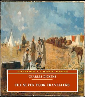 Cover of the book The Seven Poor Travellers by Joseph Addison and Sir Richard Steele