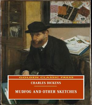 Cover of the book Mudfog and Other Sketches by Horatio Alger