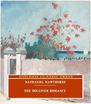 Cover of the book The Dolliver Romance by Frances Hodgson Burnett