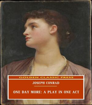 Cover of the book One Day More: A Play In One Act by Thomas Hardy