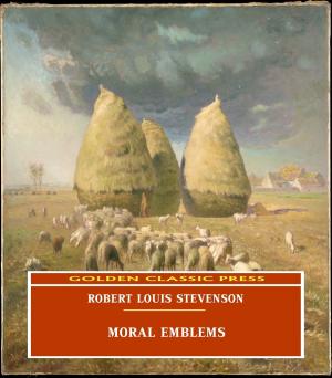 Cover of the book Moral Emblems by Frances Hodgson Burnett