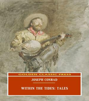 Cover of the book Within the Tides: Tales by Paul Perkins