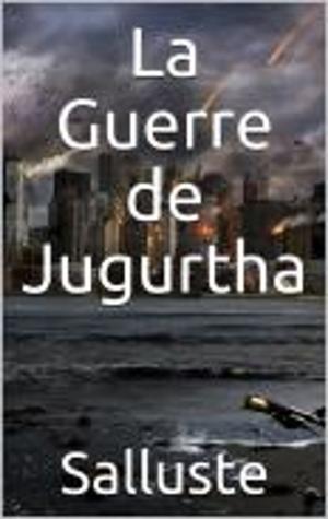 Cover of the book La Guerre de Jugurtha by George Sand