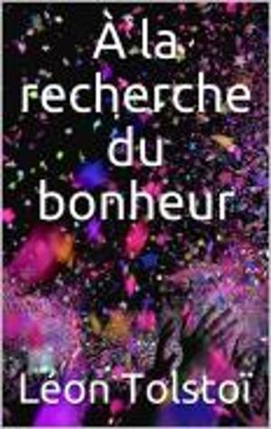 Cover of the book À la recherche du bonheur by Laurence Sterne