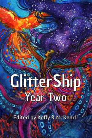 Book cover of GlitterShip Year Two