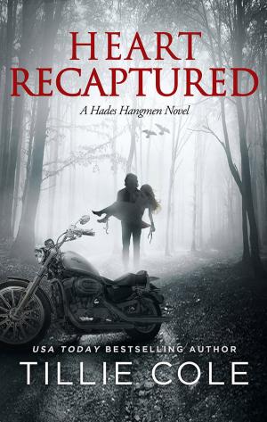 Cover of the book Heart Recaptured by Tillie Cole