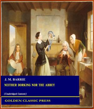 Cover of the book Neither Dorking nor the Abbey by Louisa May Alcott