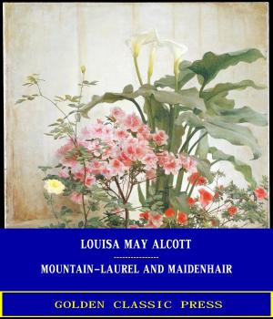 Cover of Mountain-Laurel and Maidenhair