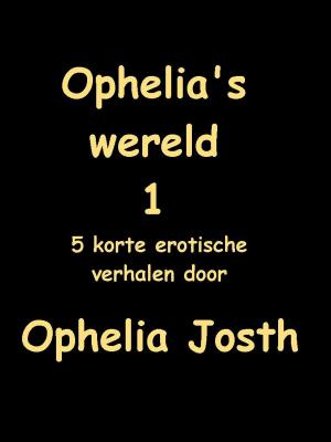 Book cover of Ophelia's wereld