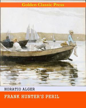 Cover of the book Frank Hunter's Peril by Grant Allen