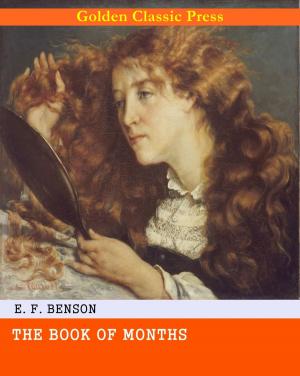 Cover of the book The Book of Months by E. F. Benson