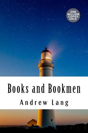 Cover of the book Books and Bookmen by Andrew Lang