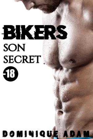 Book cover of BIKERS: Son Secret