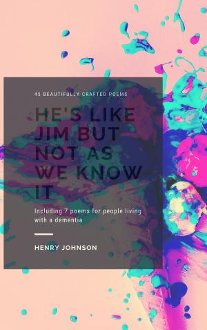 Cover of the book He's Like Jim But Not As We Know It by Neeti Tibrewala