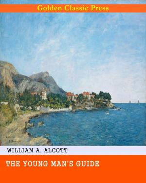 Cover of the book The Young Man's Guide by Walter Scott
