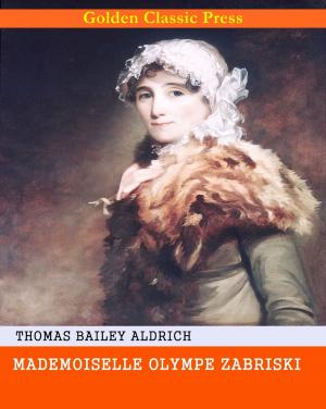 Cover of the book Mademoiselle Olympe Zabriski by Washington Allston