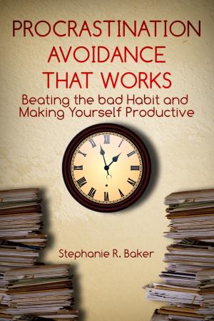 Cover of the book Procrastination Avoidance That Works by Edward Harrod