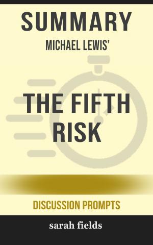 Book cover of Summary: Michael Lewis' The Fifth Risk