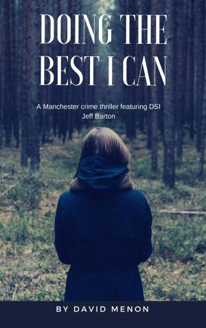 Cover of the book Doing the Best I Can by John Harvey