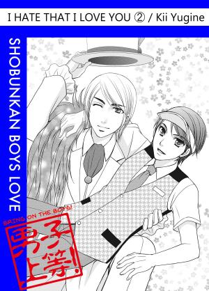 Cover of the book I Hate That I Love You (Yaoi Manga) by Raw