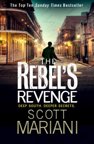 Cover of the book The Rebel’s Revenge (Ben Hope, Book 18) by Dr Harald Stossier, Helena Frith Powell