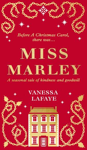 Cover of the book Miss Marley: A Christmas ghost story - a prequel to A Christmas Carol by Tim Green