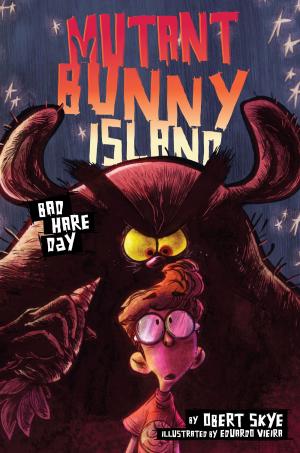 Book cover of Mutant Bunny Island #2: Bad Hare Day