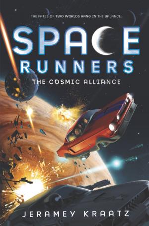 Book cover of Space Runners #3: The Cosmic Alliance