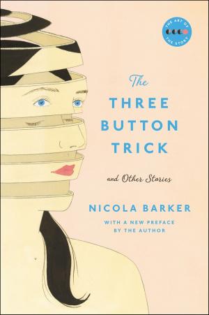 Cover of the book The Three Button Trick And Other Stories by Joyce Carol Oates