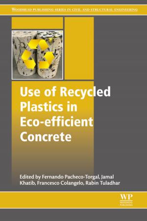Cover of the book Use of Recycled Plastics in Eco-efficient Concrete by J. Lyklema