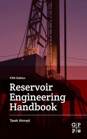 Cover of the book Reservoir Engineering Handbook by Teresa M. Evans, Natalie Lundsteen, Nathan L. Vanderford