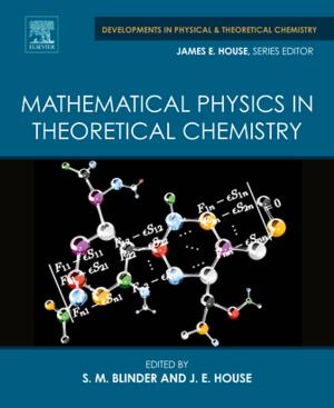 Cover of the book Mathematical Physics in Theoretical Chemistry by William S. Hoar, D.J. Randall, J.R. Brett